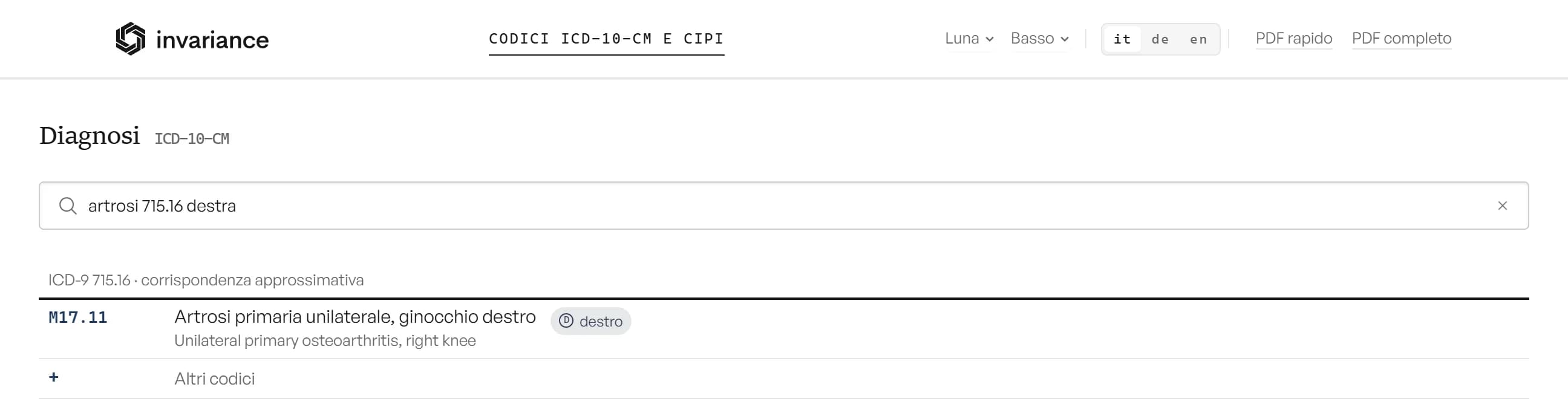 The question “artrosi 715.16 destra” answered with M17.11 and labelled as the approximate match of ICD-9 code 715.16